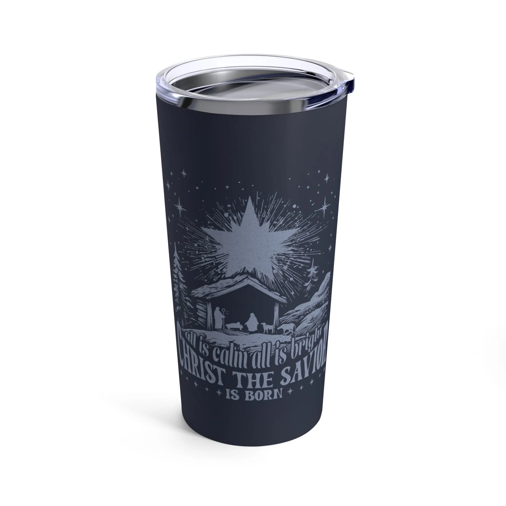 All Is Calm Tumbler 20oz